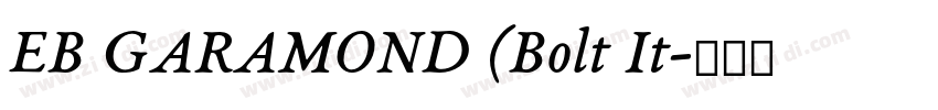 EB GARAMOND (Bolt It字体转换